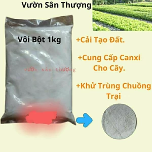 Vôi Bột Nông Nghiệp (1 kg) Cải Tạo Đất, Khử Phèn, Sát Trùng