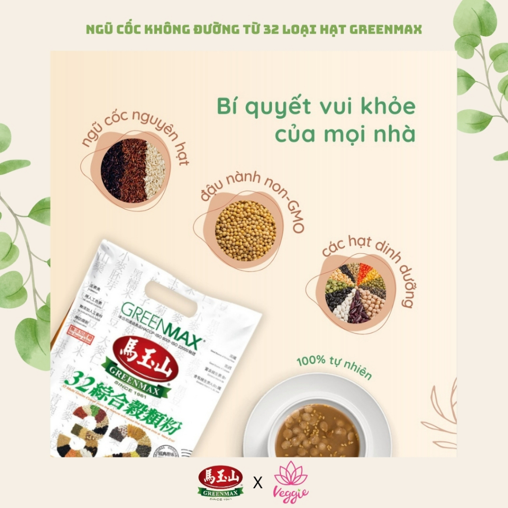 Bột ngũ cốc không đường 32 Loại hạt GREENMAX Đài Loan chính hãng, ít calo,dinh dưỡng (300gr x12 gói)