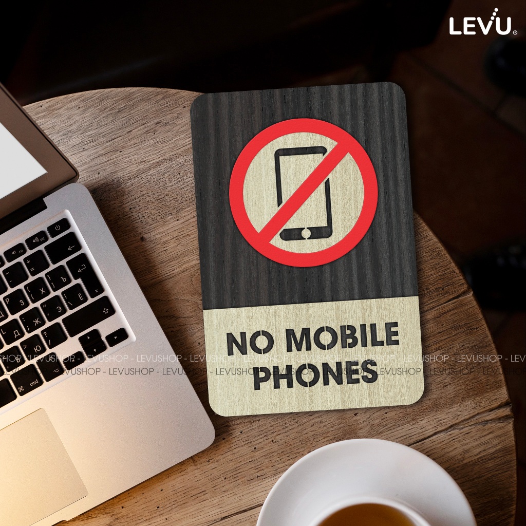 Bảng gỗ no mobile phones, biển báo khu vực cấm sử dụng điện thoại di động LEVU-BG35
