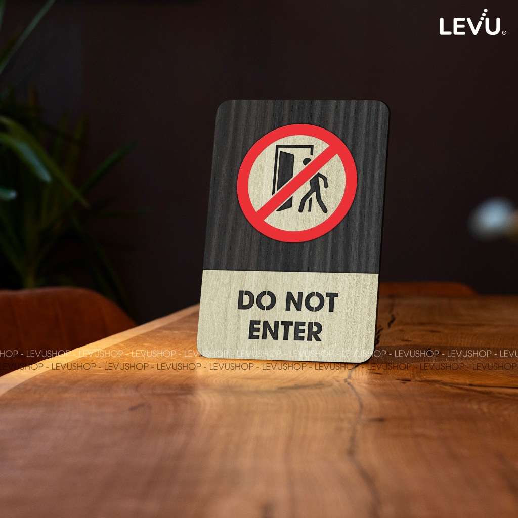Bảng gỗ do not enter, biển báo khu vực không phận sự miễn vào LEVU-BG30