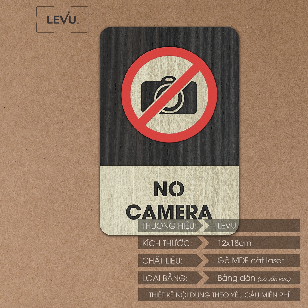 Bảng gỗ no camera, biển báo khu vực cấm quay phim chụp hình LEVU-BG36