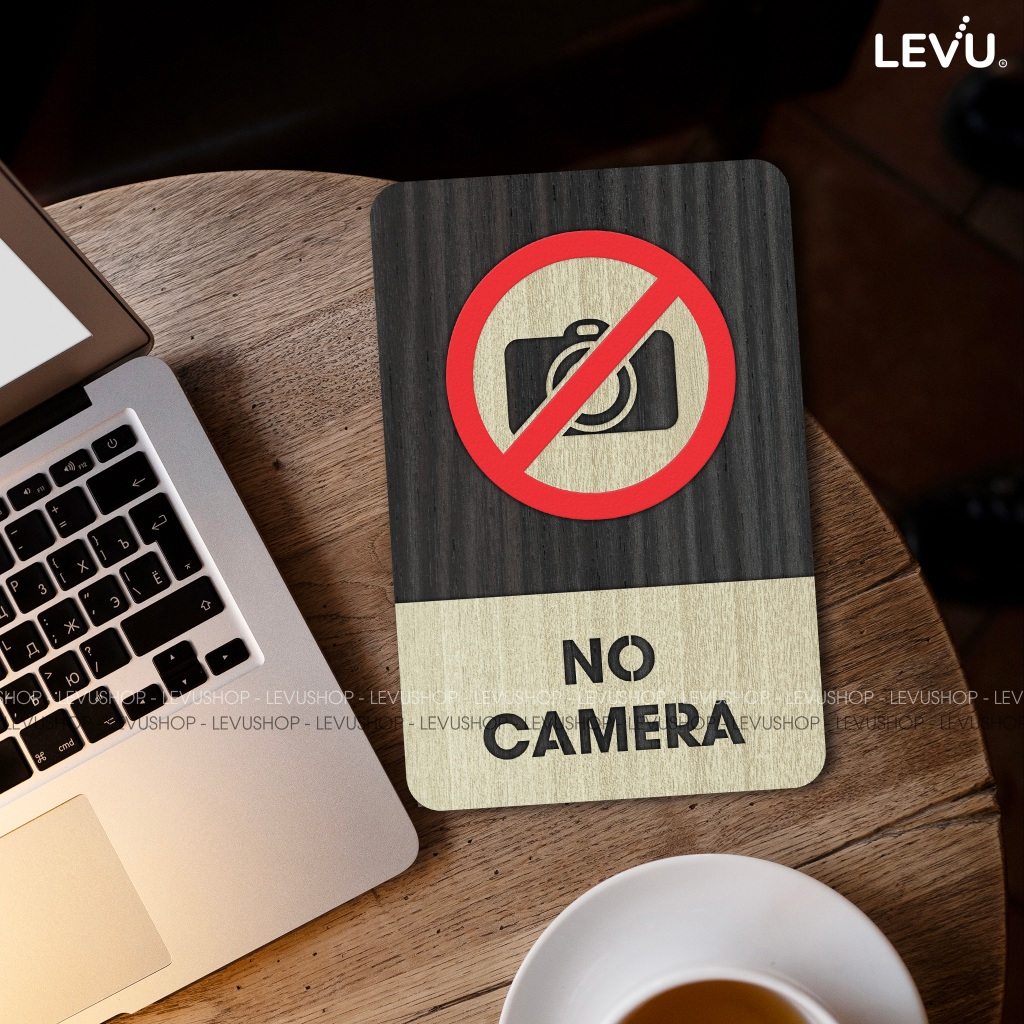 Bảng gỗ no camera, biển báo khu vực cấm quay phim chụp hình LEVU-BG36