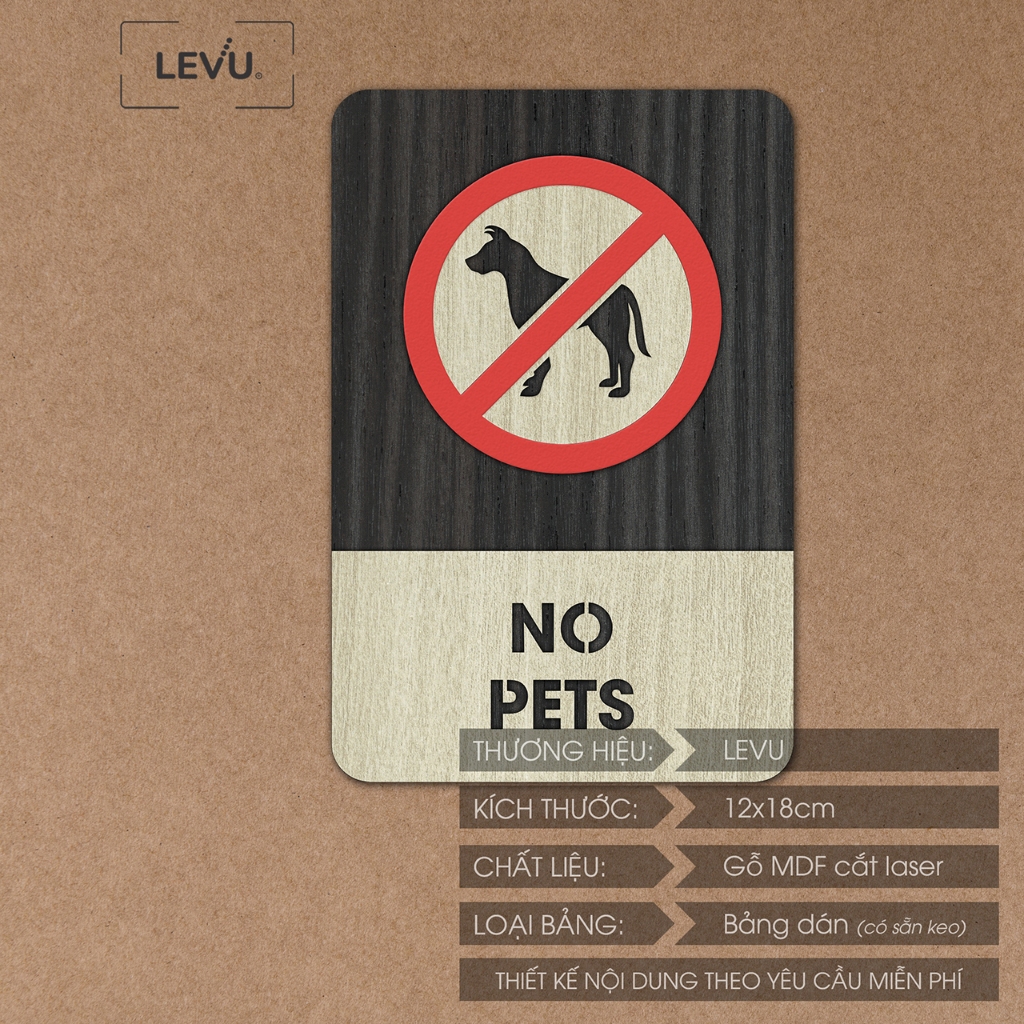 Bảng gỗ no pets, biển báo khu vực không mang theo thú cưng no pets LEVU-BG07