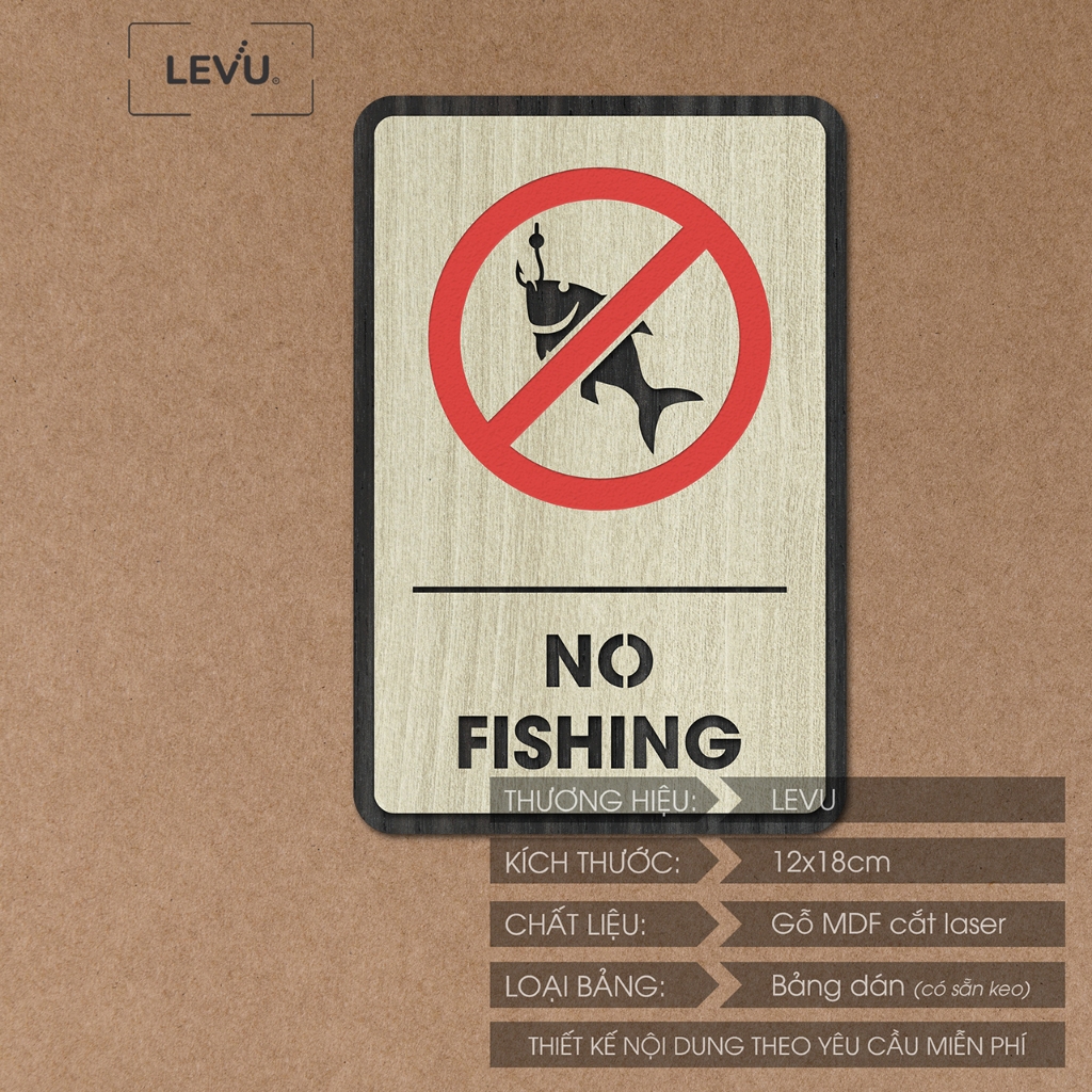 Bảng gỗ no fishing, biển báo khu vực cấm câu cá dán tường có sẵn keo LEVU-BG12