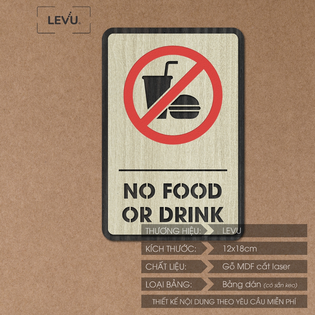 Bảng gỗ no food or drink, biển báo khu vực không mang đồ ăn thức uống LEVU-BG03
