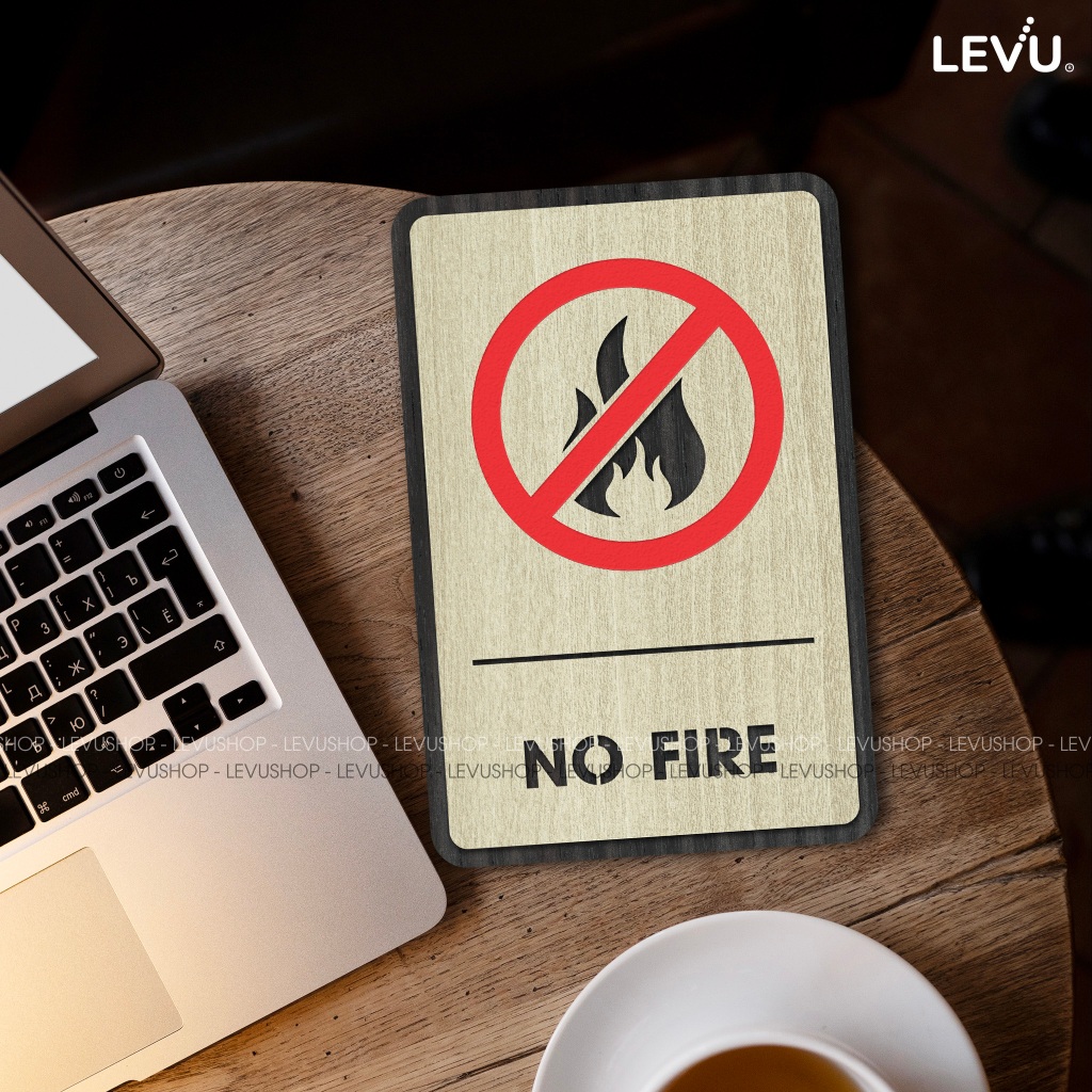 Bảng cấm lửa, biển gỗ no fire, bảng báo khu vực cấm lửa trang trí bằng gỗ LEVU-BG02