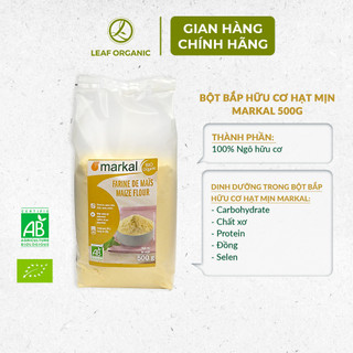 [MUA 3 TẶNG 1] Bột bắp hữu cơ hạt mịn Markal 500g