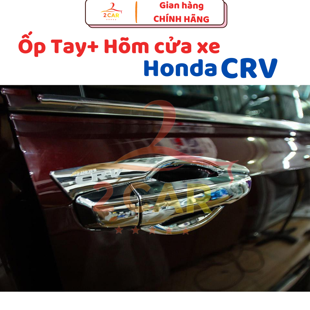 Ốp tay nắm, hõm cửa xe Honda CRV 2018 - 2022, 2023 - 2025 mạ crom cao cấp