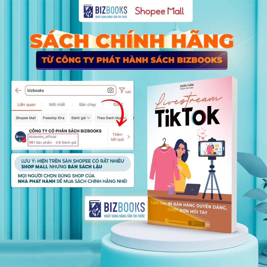 Sách Nghệ Thuật Bán Hàng Bằng Câu Chuyện Và Livestream Tiktok Làm Sao Để Bán Hàng Duyên Dáng, Chốt Đơn Mỏi Tay