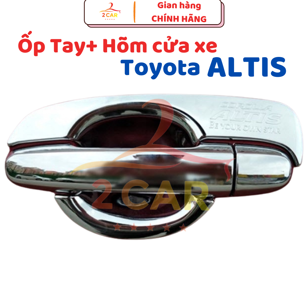 Ốp tay nắm , hõm cửa xe Toyota Altis đời 2003 - 2013 Mạ Crom Cao Cấp