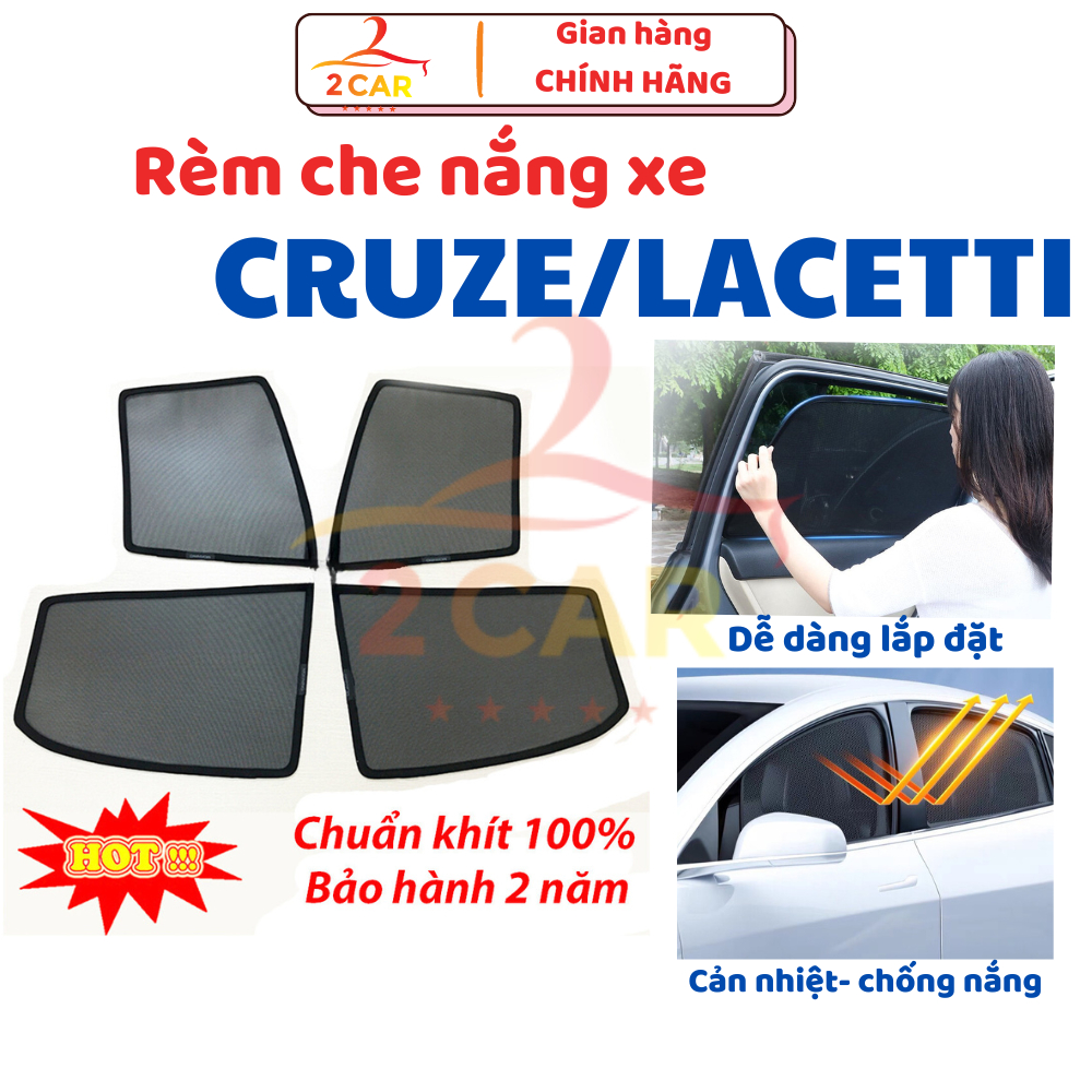 Rèm che nắng xe Chevrolet Cruze/ Lacetti 2009- 2010 2011 2012 2013 2014 2015- Đế nhựa cao cấp, che nắng hiệu quả
