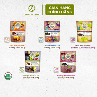 Các loại quả khô hữu cơ Sunny Fruit:  nho khô, mận khô, sung khô, cherry khô , mơ khô hữu cơ