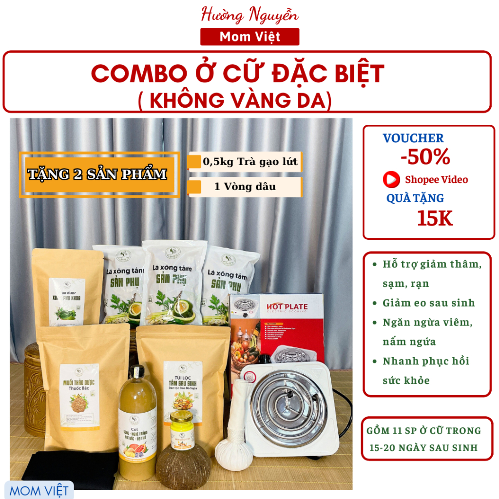 Combo ở cữ cho mẹ sau sinh (combo đặc biệt không vàng da)