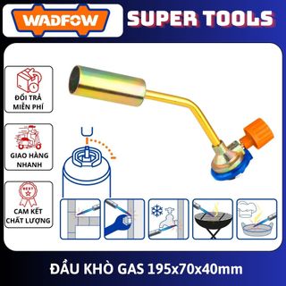 WADFOW Đầu khò gas 195x70x40mm WFG2602