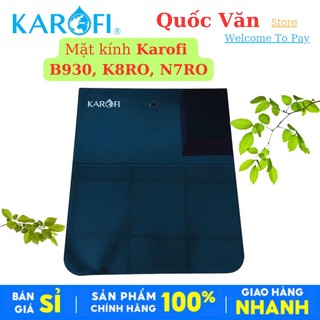 Mặt kính đỉnh tủ Karofi: KAD-X39, KAD-D66, KAQ-X26 N7RO, K8RO, B930, D50, X56, L56, K63
