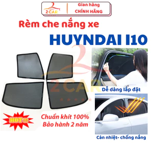 Rèm che nắng xe Hyundai i10 Sedan 2014 2015 2016 2017 2018 2019 2020 2021, 2022, 2023,2024 2025 có hút nam châm