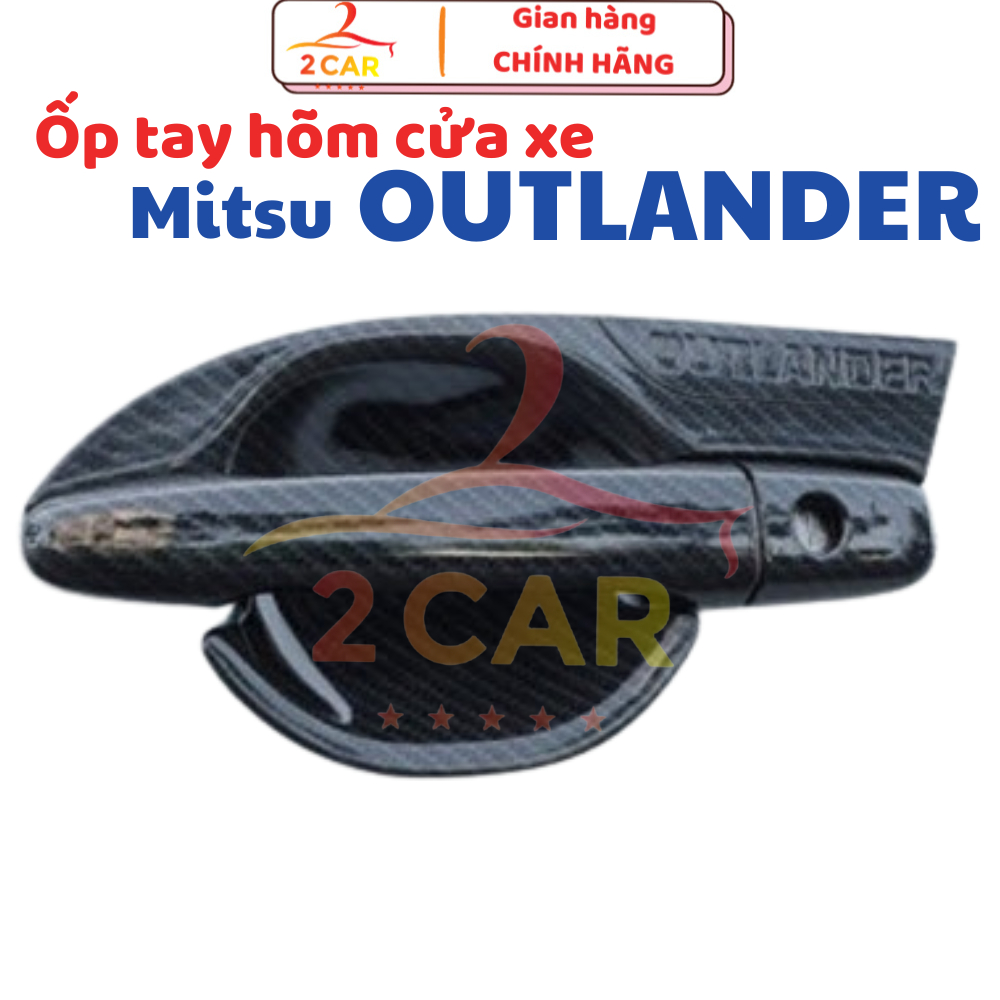Ốp Tay Nắm, Hõm Cửa Cacbon xe Outlander 2016 - 2021, 2022, 2023,2024 vân carbon cao cấp - Giá 1 bộ
