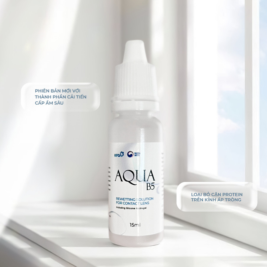 Nước nhỏ mắt lens Aqua B5, Nước mắt nhân tạo cho kính áp tròng, phù hợp với mắt nhạy cảm, chai 15ml
