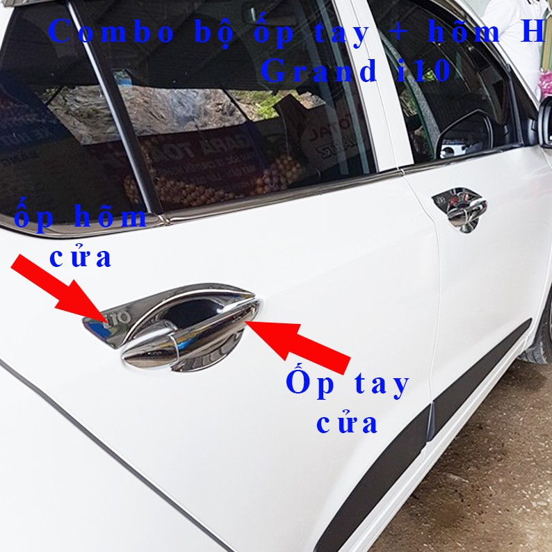 Ốp tay nắm cửa xe Hyundai Grand i10 hatback, sedan 2014- 2020, xe không lỗ bấm từ