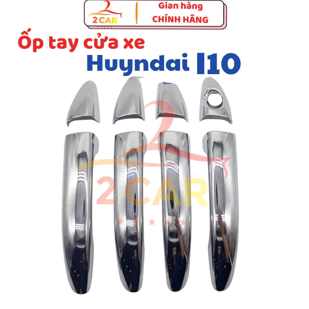 Ốp tay nắm cửa xe Hyundai Grand i10 hatback, sedan 2014- 2020, xe không lỗ bấm từ