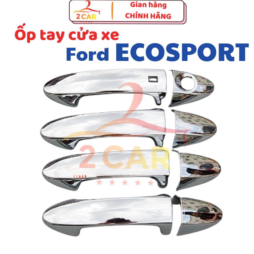 Ốp tay nắm, hõm cửa xe Ford Ecosport đời 2014- 2025 Nhựa ABS mạ crom cao cấp - Giá 1 bộ