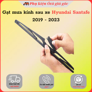 Gạt mưa sau xe, gạt mưa kính hậu xe Hyundai Santafe 2019 - 2024, gạt mềm silicon, chuẩn theo xe