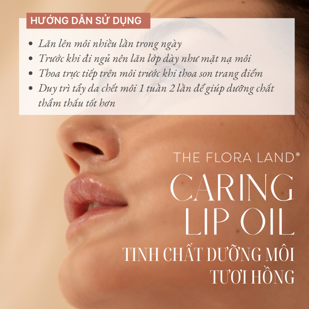 Tinh Chất Dưỡng Môi Tươi Hồng Giảm Thâm Giảm Khô - Caring Lip Oil The Flora Land