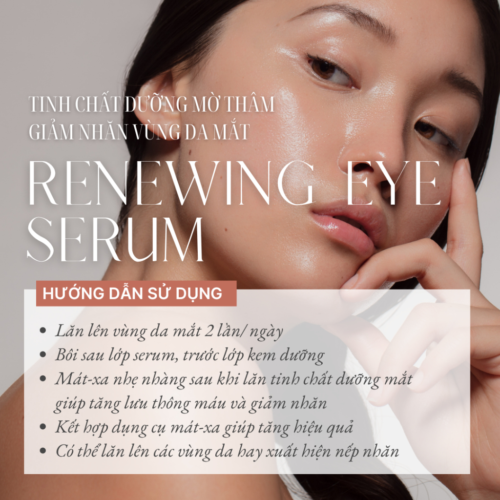 Tinh Chất Dưỡng Mắt Mờ Thâm Giảm Nhăn - Renewing Eye Serum The Flora Land