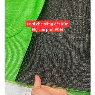 10M 15M 20M Lưới che nắng DỆT KIM ( Thái lan) hàng bao dày xịn- Khổ rộng 2M 3M 4M - Độ che phủ 90%