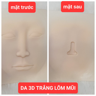 -Da giả 3d dùng luyện tập phun xăm hoặc luyện tập chuẩn bị cho các cuộc thi phun xăm