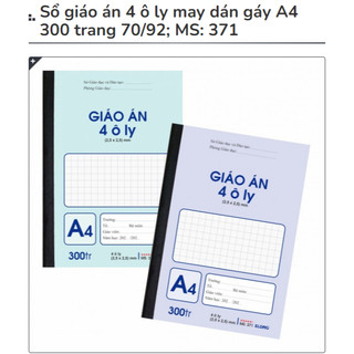 KLONG - Sổ giáo án 4 ô ly may dán gáy A4 300 Trang  / 200 Trang 70/92; MS: 371 ♥ MS: 370