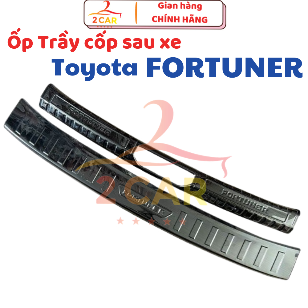 Ốp Chống trầy cốp trong, ngoài TITAN xe Toyota Fortuner 2017- 2021, 2022, 2023,2024, 2025
