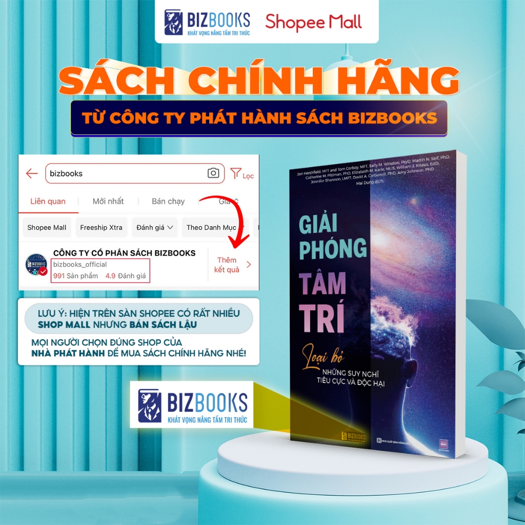 Sách Giải Phóng Tâm Trí: Loại Bỏ Những Suy Nghĩ Tiêu Cực Và Độc Hại - Bizbooks