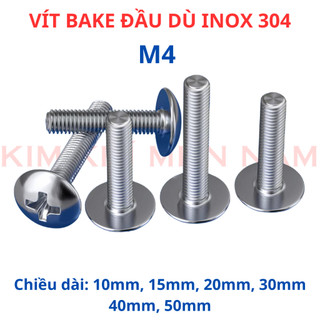 Ốc Bake đầu dù Inox 304 M4 dài 10mm - 50mm (10 con & 20 con)