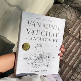 SÁCH: Văn Minh Vật Chất Của Người Việt - Bìa Mềm
