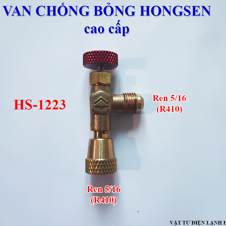 Van khoá gas chống bỏng HONGSEN HS-1221 HS-1222 HS-1223 gas R410 R32 ...