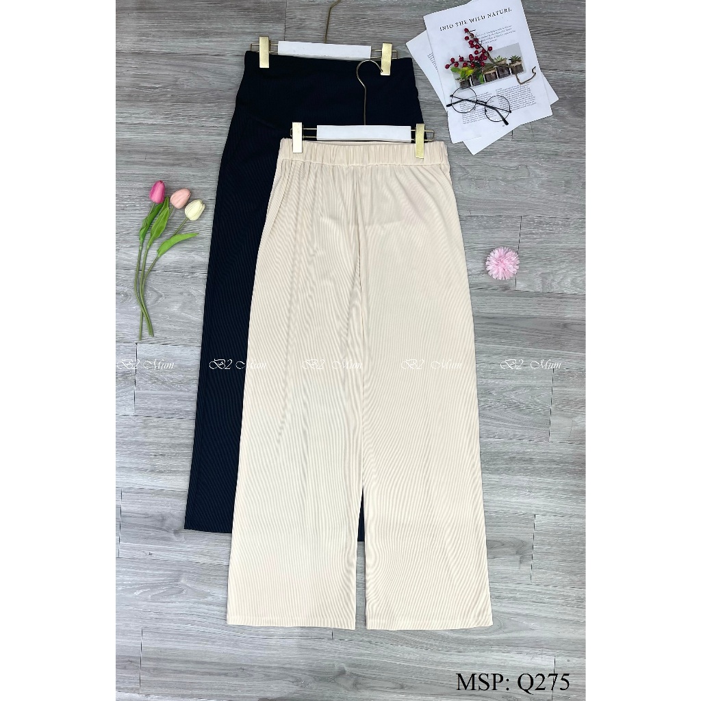Quần bầu dài ống rộng Chất tăm mềm siêu mát co giãn 4 chiều Quần có túi thật có chun chỉnh bụng Q275 thiết kế by B2MUM