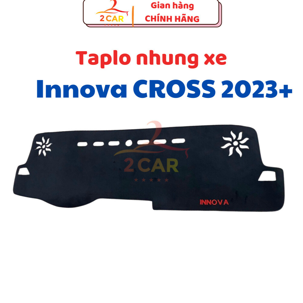 Thảm Taplo Nhung INNOVA CROSS 2023 2024 2025 Lông cừu, chống nóng tốt, chống trơn trượt, vừa khít theo xe