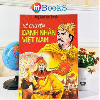 Sách - Kể Chuyện Danh Nhân Việt Nam Sách Lịch Sử
