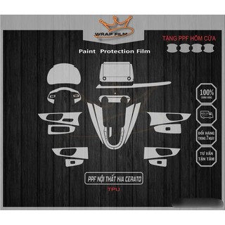 Film PPF TPU bảo vệ nội thất KIA k3, Cerato  2019 2024 - Tặng bộ PPF 4 hõm cửa khi mua combo nội thất