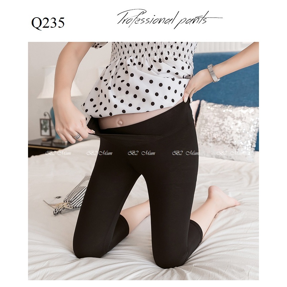 Quần bầu legging Cạp chéo đẹp co giãn thoải mái, tiện lợi an toàn cho Mẹ bầu Q235 thiết kế by B2MUM