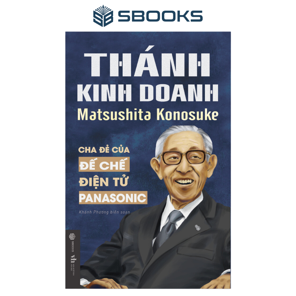 Sách - Thánh Kinh Doanh (Matsushita konosuke) - SBOOKS