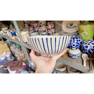Tô Gốm Vẽ Gà/Chỉ Xanh/Phết Xanh/Cá/Sọc/Cua Hàng Cao Cấp Size Lớn 18cm - Hàng Cực Đẹp Lòng Khôg Chấm Chân - Gốm Lái Thiêu