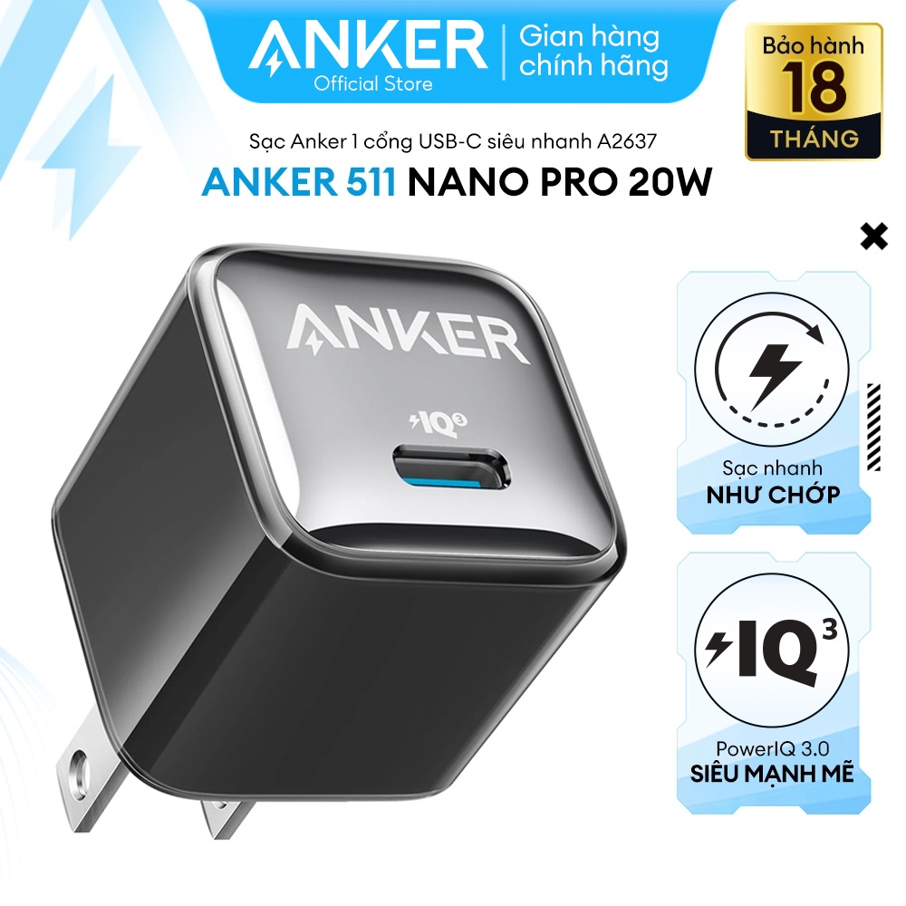 Ảnh Sạc ANKER 511 Nano Pro 20W A2637 1 cổng USB-C PiQ 3.0 tương thích PD - A2637 3