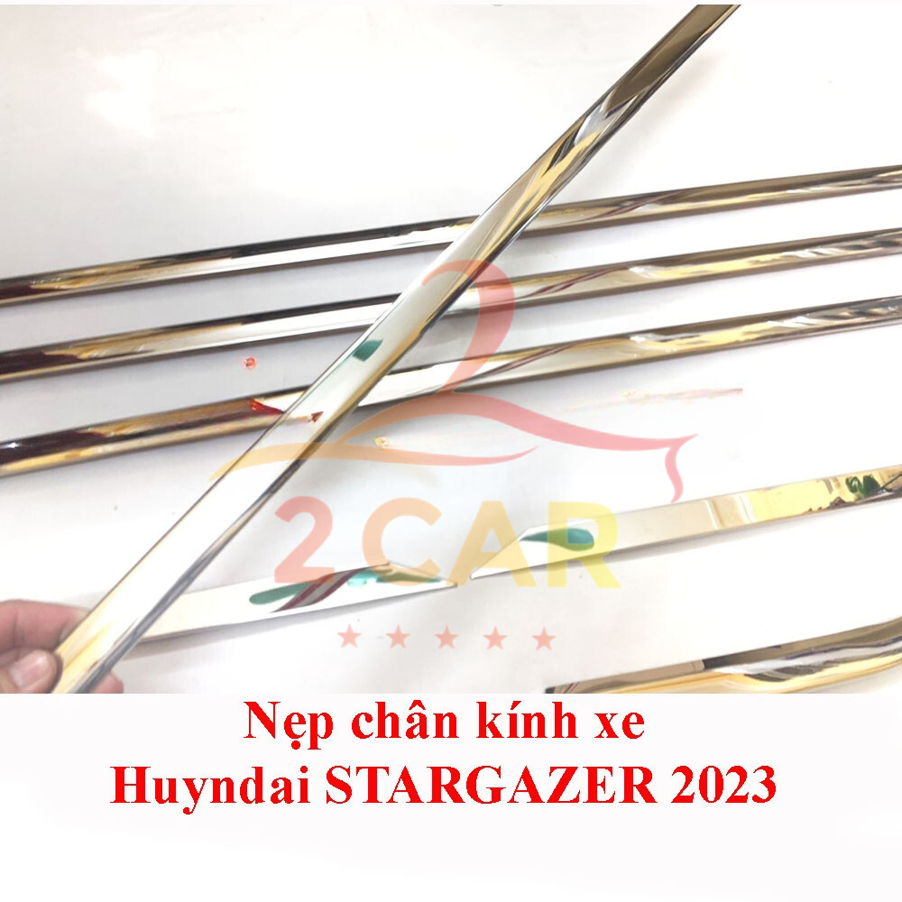 Nẹp viền chân kính, cong kính xe Hyundai STARGAZER 2022- 2023- 2024- 2025 chất liệu inox cao cấp