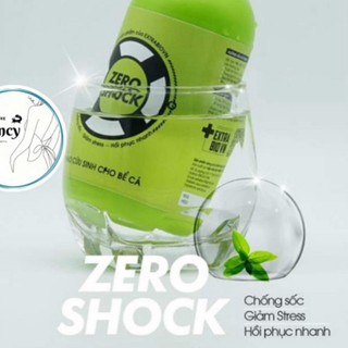 ZERO SHOCK 10ml-250ml – Dưỡng cá và phục hồi cá nhanh chóng tiêu trừ stress nằm đấy hoảng loạn
