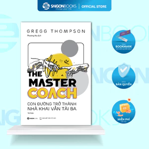 Sách - The Master Coach: Con đường trở thành nhà khai vấn tài ba - Tác giả Gregg Thompson