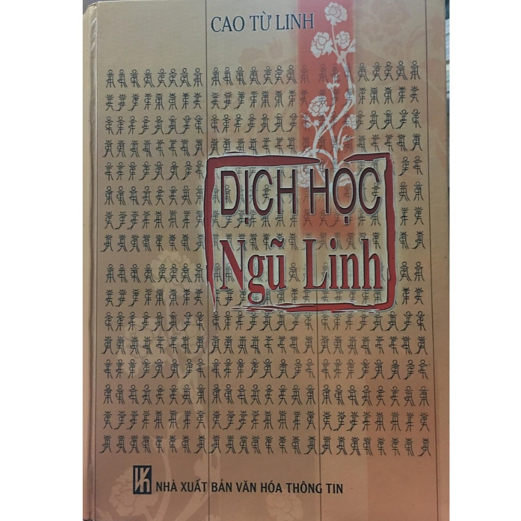 Ảnh Sách - Dịch Học Ngũ Linh - NXB Văn Hóa Thông Tin 1