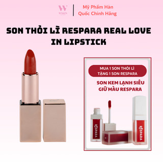 Son thỏi lì Respara Real Love In Lipstick 10 Màu hot trend