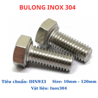 Bulong Lục Giác Ngoài Inox 304 M5 M6 M8 (túi 10 - 20) Con dài 10mm-150mm Chống Gỉ Sét